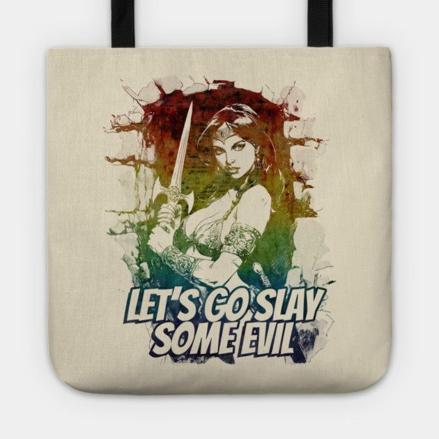 "Let's Go Slay Some Evil" Vintage Barbarian Fantasy Tote by Nonstop Shirts
