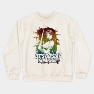 "Let's Go Slay Some Evil" Vintage Barbarian Fantasy Crewneck Sweatshirt