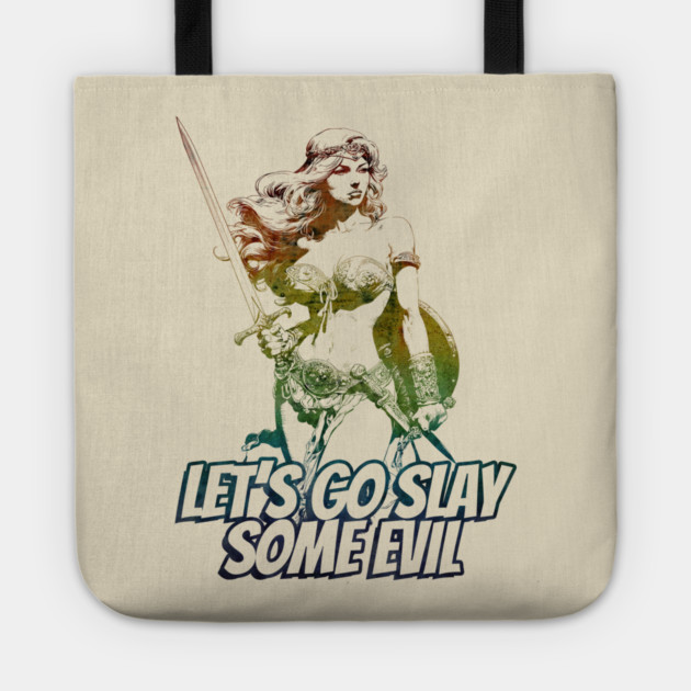 "Let's Go Slay Some Evil" Vintage Barbarian Fantasy Tote by Nonstop Shirts