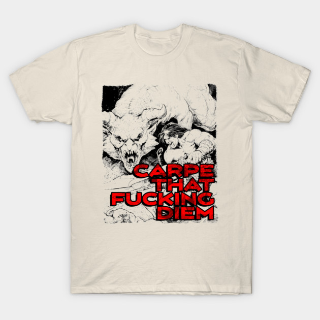 "Carpe That F*cking Diem" Vintage Barbarian Fantasy T-Shirt by Nonstop Shirts