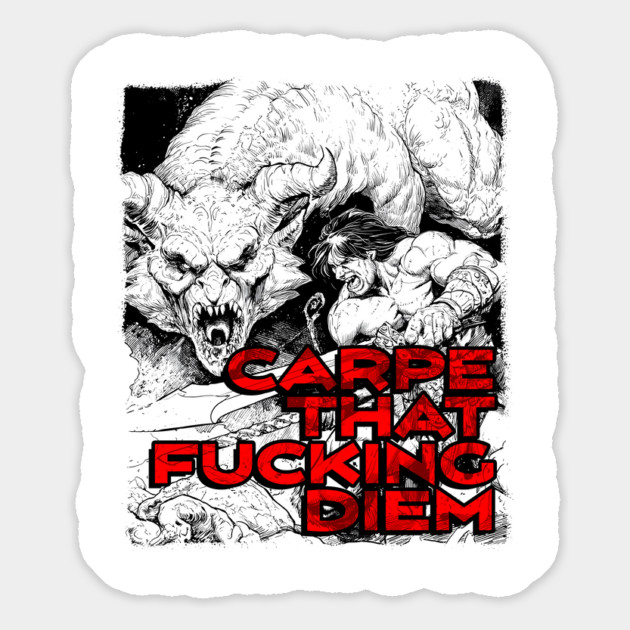 "Carpe That F*cking Diem" Vintage Barbarian Fantasy Magnet by Nonstop Shirts