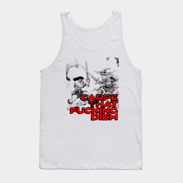 "Carpe That F*cking Diem" Vintage Barbarian Fantasy Tank Top by Nonstop Shirts