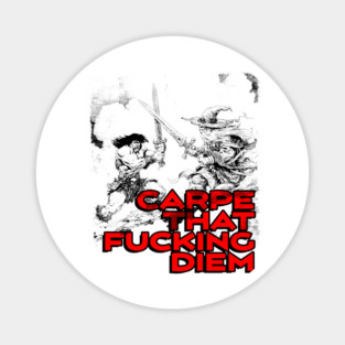 "Carpe That F*cking Diem" Vintage Barbarian Fantasy Magnet