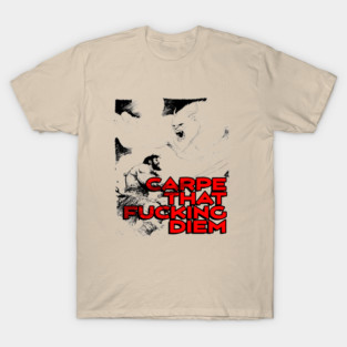 "Carpe That F*cking Diem" Vintage Barbarian Fantasy T-Shirt