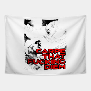 "Carpe That F*cking Diem" Vintage Barbarian Fantasy Tapestry