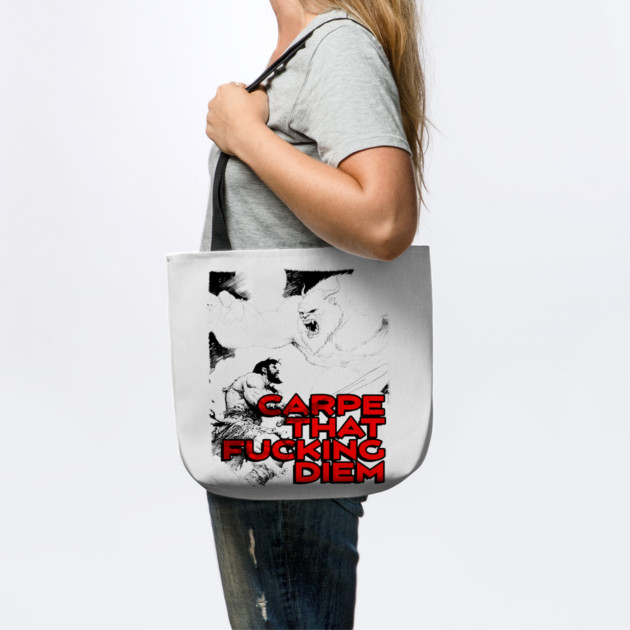 "Carpe That F*cking Diem" Vintage Barbarian Fantasy by Nonstop Shirts