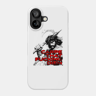 "Carpe That F*cking Diem" Vintage Barbarian Fantasy Phone Case