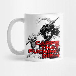 "Carpe That F*cking Diem" Vintage Barbarian Fantasy Mug