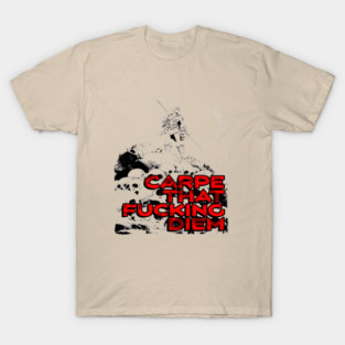"Carpe That F*cking Diem" Vintage Barbarian Fantasy T-Shirt