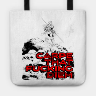 "Carpe That F*cking Diem" Vintage Barbarian Fantasy Tote