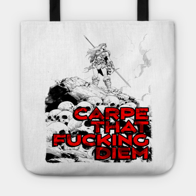"Carpe That F*cking Diem" Vintage Barbarian Fantasy Tote by Nonstop Shirts