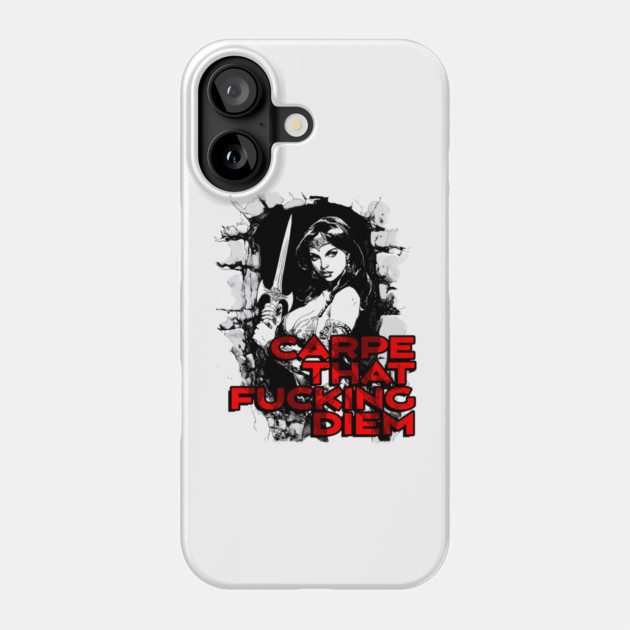 "Carpe That F*cking Diem" Vintage Barbarian Fantasy Phone Case by Nonstop Shirts