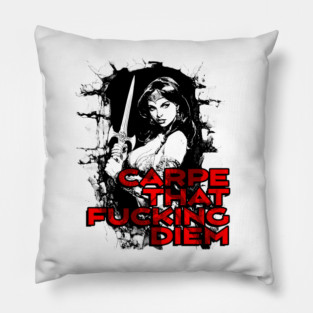 "Carpe That F*cking Diem" Vintage Barbarian Fantasy Pillow