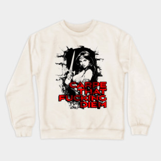 "Carpe That F*cking Diem" Vintage Barbarian Fantasy Crewneck Sweatshirt