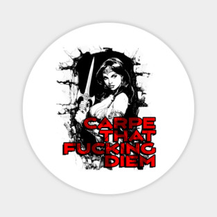 "Carpe That F*cking Diem" Vintage Barbarian Fantasy Magnet
