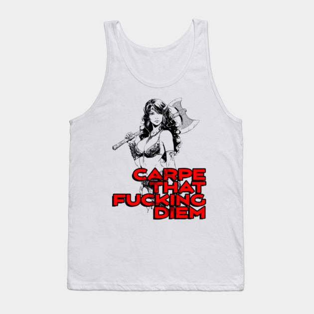 "Carpe That F*cking Diem" Vintage Barbarian Fantasy Tank Top by Nonstop Shirts