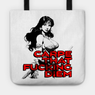 "Carpe That F*cking Diem" Vintage Barbarian Fantasy Tote