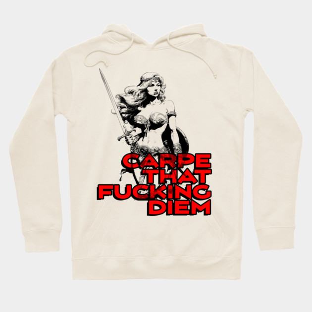 "Carpe That F*cking Diem" Vintage Barbarian Fantasy Hoodie by Nonstop Shirts
