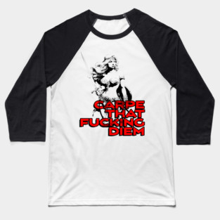 "Carpe That F*cking Diem" Vintage Barbarian Fantasy Baseball T-Shirt