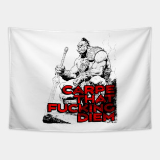 "Carpe That F*cking Diem" Vintage Barbarian Fantasy Tapestry