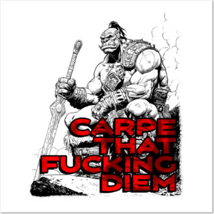 "Carpe That F*cking Diem" Vintage Barbarian Fantasy Posters and Art