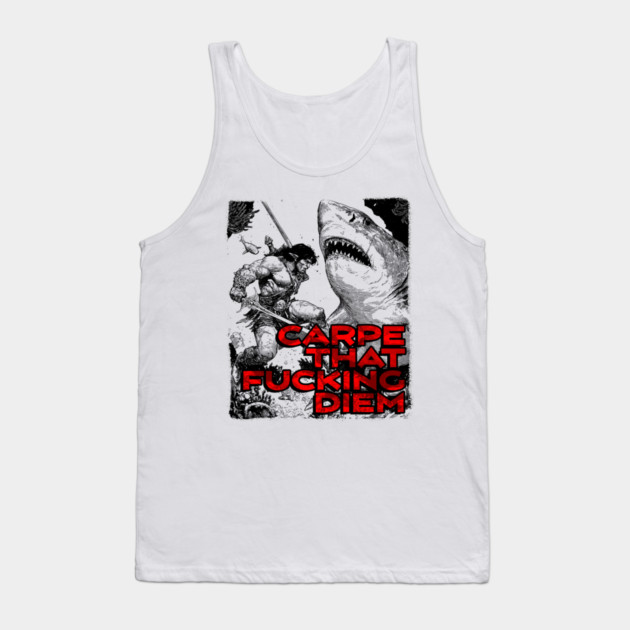 "Carpe That F*cking Diem" Vintage Barbarian Fantasy Tank Top by Nonstop Shirts