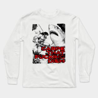 "Carpe That F*cking Diem" Vintage Barbarian Fantasy Long Sleeve T-Shirt