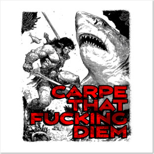 "Carpe That F*cking Diem" Vintage Barbarian Fantasy Posters and Art