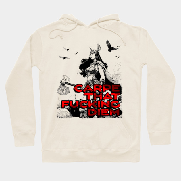 "Carpe That F*cking Diem" Vintage Barbarian Fantasy Hoodie by Nonstop Shirts