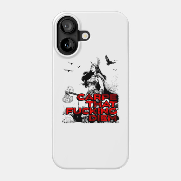 "Carpe That F*cking Diem" Vintage Barbarian Fantasy Phone Case by Nonstop Shirts