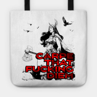 "Carpe That F*cking Diem" Vintage Barbarian Fantasy Tote