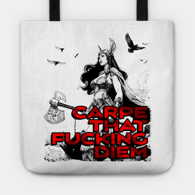 "Carpe That F*cking Diem" Vintage Barbarian Fantasy Tote by Nonstop Shirts