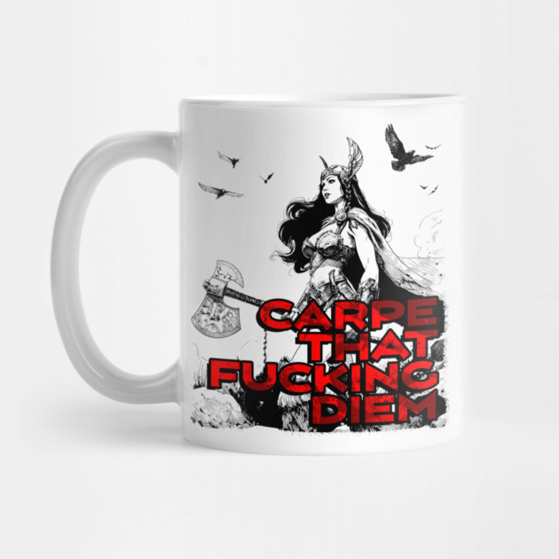 "Carpe That F*cking Diem" Vintage Barbarian Fantasy by Nonstop Shirts