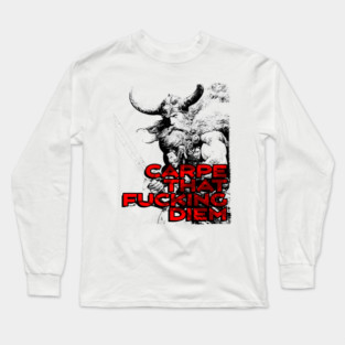 "Carpe That F*cking Diem" Vintage Barbarian Fantasy Long Sleeve T-Shirt