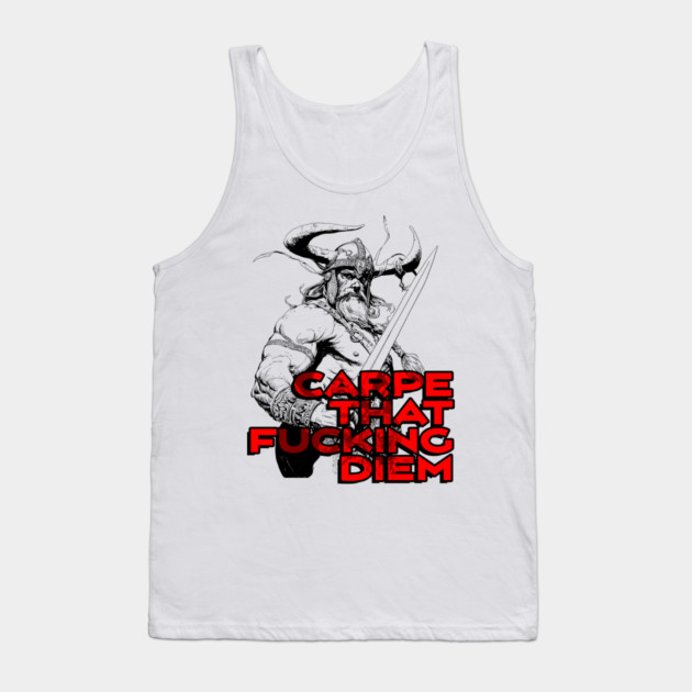 "Carpe That F*cking Diem" Vintage Barbarian Fantasy Tank Top by Nonstop Shirts