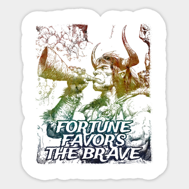 "Fortune Favors The Brave" Vintage Barbarian Fantasy Sticker by Nonstop Shirts
