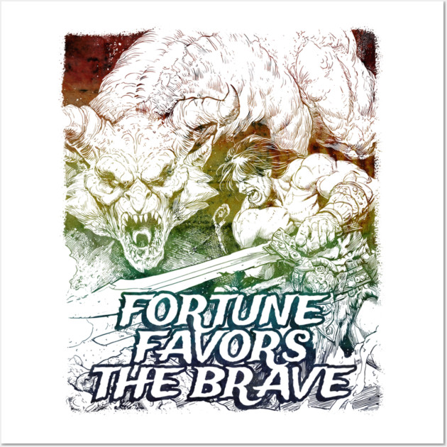 "Fortune Favors The Brave" Vintage Barbarian Fantasy Wall Art by Nonstop Shirts