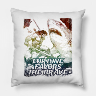 "Fortune Favors The Brave" Vintage Barbarian Fantasy Pillow