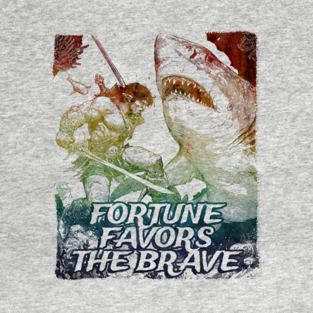"Fortune Favors The Brave" Vintage Barbarian Fantasy by Nonstop Shirts