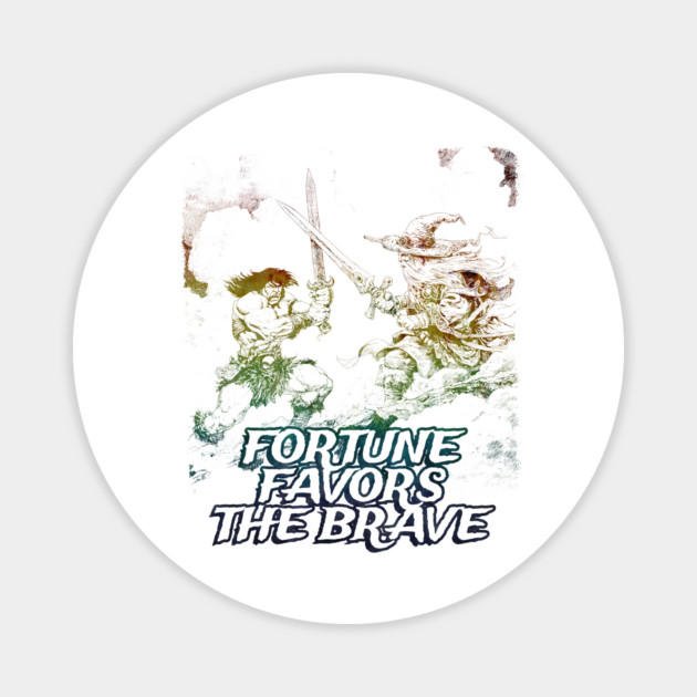 "Fortune Favors The Brave" Vintage Barbarian Fantasy Magnet by Nonstop Shirts