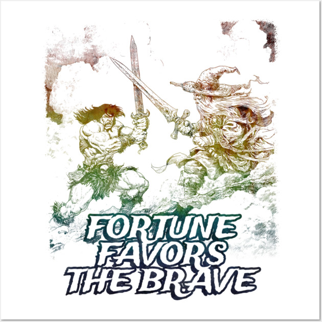 "Fortune Favors The Brave" Vintage Barbarian Fantasy Wall Art by Nonstop Shirts