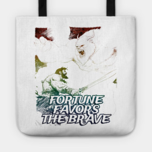 "Fortune Favors The Brave" Vintage Barbarian Fantasy Tote