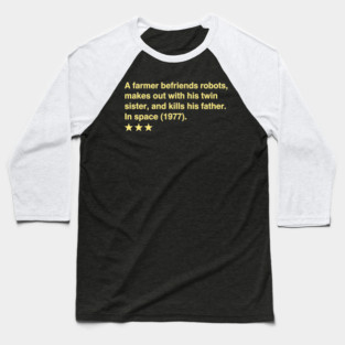 Poorly Rated Star Wars Movie Review Baseball T-Shirt