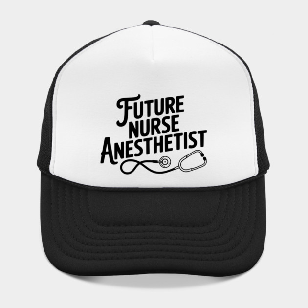 Future Nurse Anesthetist by Frank Ring