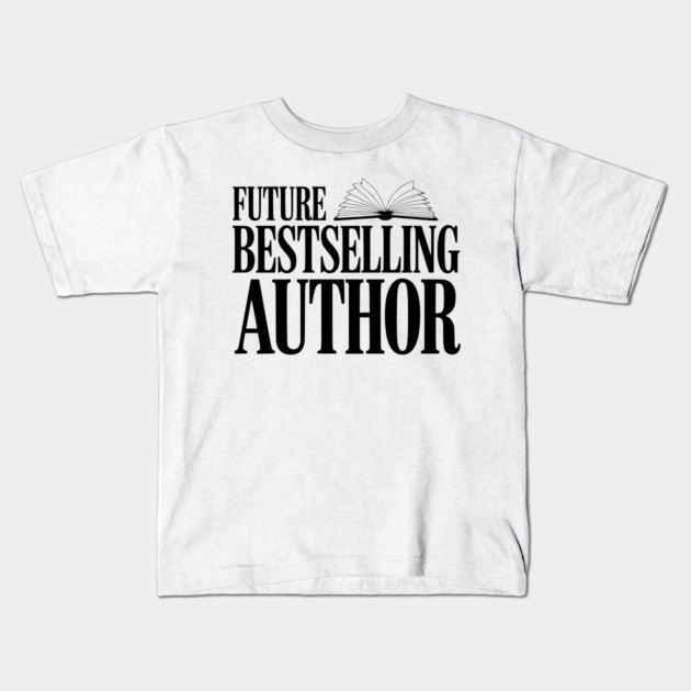 Future Bestselling Author Kids T-Shirt by Frank Ring