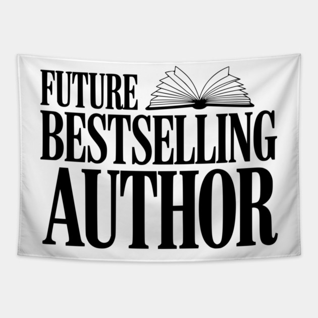 Future Bestselling Author Tapestry by Frank Ring