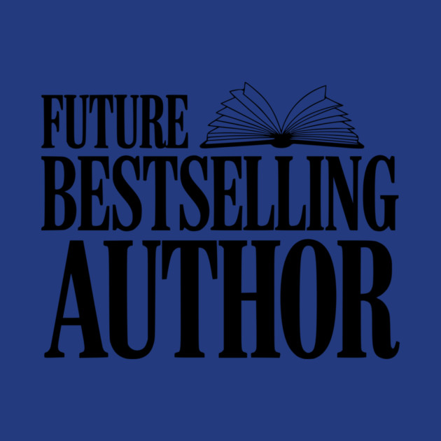 Future Bestselling Author by Frank Ring