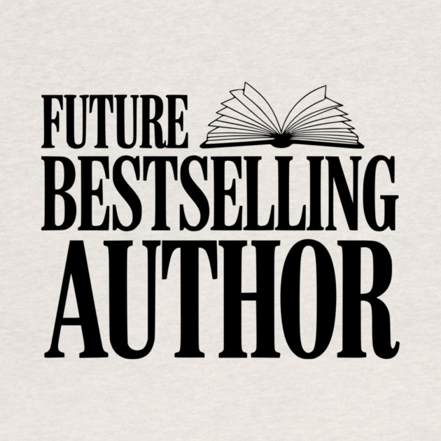 Future Bestselling Author by Frank Ring