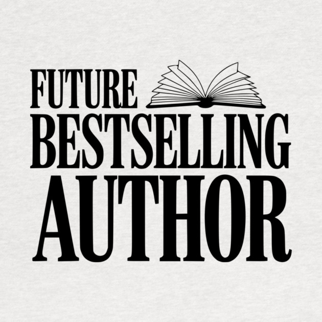 Future Bestselling Author by Frank Ring