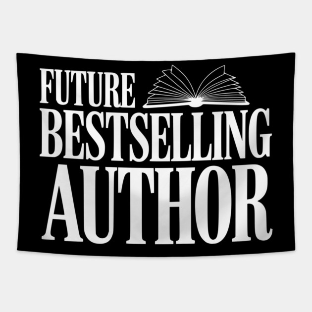 Future Bestselling Author Tapestry by Frank Ring
